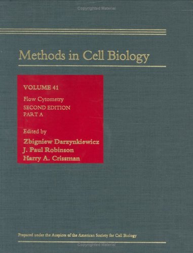 {PDF} Flow Cytometry Part A Zbigniew Darzynkiewicz, John Paul Robinson, Harry A. Crissman, Leslie Wilson, Paul T. Matsudaira