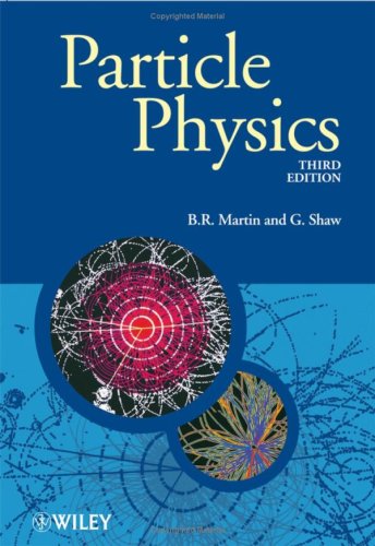 [PDF] Particle Physics Brian Martin, Graham Shaw