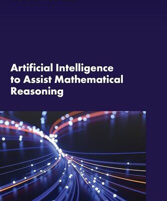 [PDF] Artificial Intelligence to Assist Mathematical Reasoning: Proceedings of a Workshop and Medicine National Academies of Sciences, Engineering, Division on Engineering and Physical Sciences, Board on Mathematical Sciences and Analytics