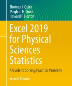 [PDF] Excel 2019 for Physical Sciences Statistics: A Guide to Solving Practical Problems (Excel for Statistics) Thomas J. Quirk, Meghan H. Quirk, Howard F. Horton