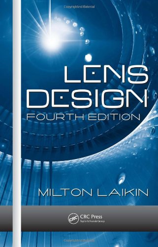 {PDF} Lens Design, Fourth Edition Milton Laikin
