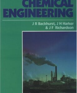 [PDF] Chemical Engineering J R Backhurst, J H Harker, J.F. Richardson