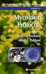 [PDF] Mycotoxin Protocols Albert E. Pohland, Mary W. Trucksess (auth.), Mary W. Trucksess, Albert E. Pohland (eds.)