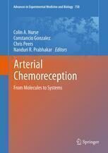 [PDF] Arterial Chemoreception: From Molecules to Systems Gregg L. Semenza, Nanduri R. Prabhakar (auth.), Colin A. Nurse, Constancio Gonzalez, Chris Peers, Nanduri Prabhakar (eds.)