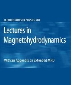 [pdf] Lectures in Magnetohydrodynamics: With an Appendix on Extended MHD Dalton D. Schnack (auth.)