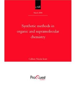 [PDF] Synthetic methods in organic and supramolecular chemistry Colleen Nicola Scott