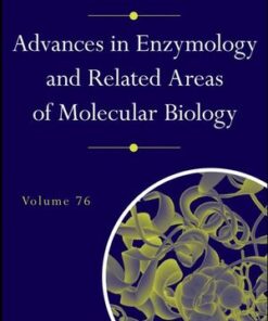 [PDF] Advances in Enzymology and Related Areas of Molecular Biology: And Related Areas of Molecular Biology, Volume 76