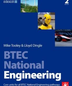 [PDF] BTEC National Engineering, Second Edition: Core units for all BTEC National Engineering pathways Mike Tooley, Lloyd Dingle
