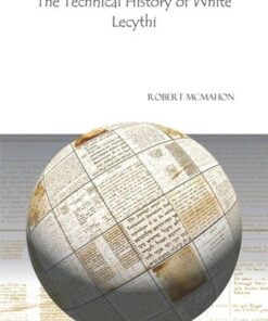 {PDF} The Technical History of White Lecythi Robert McMahon