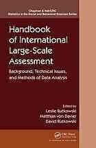 {PDF} Handbook of International Large-Scale Assessment: Background, Technical Issues, and Methods of Data Analysis Leslie Rutkowski; Matthias von Davier; David Rutkowski