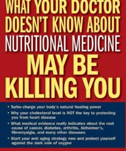 [PDF] What Your Doctor Doesn't Know About Nutritional Medicine May Be Killing You Ray D. Strand
