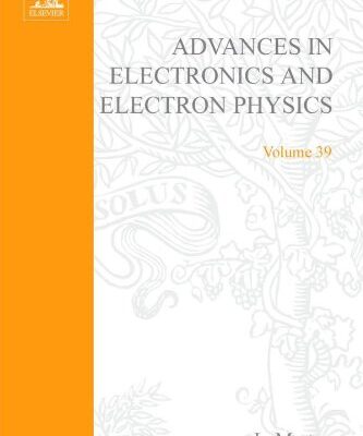 [pdf] Advances in Electronics and Electron Physics, Vol. 39 L. Marton (Ed.)