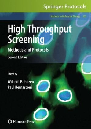 {PDF} High Throughput Screening: Methods and Protocols, Second Edition Ricardo Macarr?n, Robert P. Hertzberg (auth.), William P. Janzen, Paul Bernasconi (eds.)