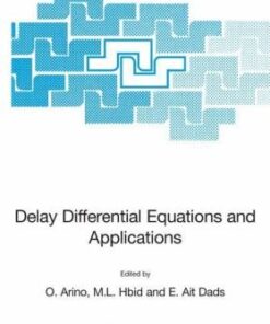 [PDF] Delay differential equations and applications O. Arino, M.L. Hbid, E. Ait Dads