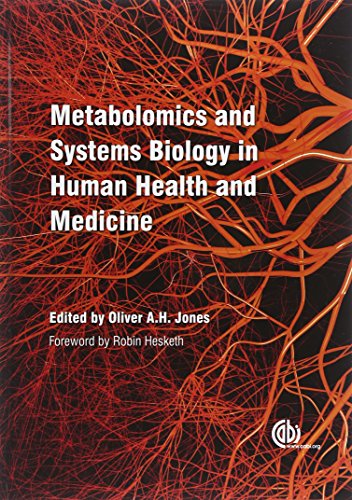 [PDF] Metabolomics and Systems Biology in Human Health and Medicine Oliver A.H. Jones, Robin Hesketh