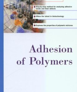 [PDF] Adhesion of Polymers Vladimir Kestelman, Roman Veslovsky, Roman A. Veslovsky