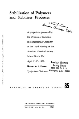 [PDF] Stabilization of Polymers and Stabilizer Processes Gould R.F. (ed.)