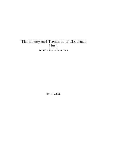 [PDF] Theory and Technique of Electronic Music M. Puckette