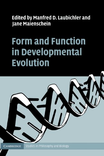 {PDF} Form and Function in Developmental Evolution Manfred D. Laubichler, Jane Maienschein