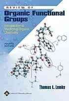 [PDF] Review of organic functional groups : introduction to medicinal organic chemistry Thomas L Lemke
