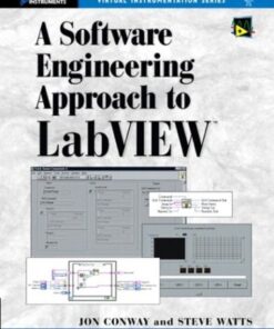 [PDF] A Software Engineering Approach to LabVIEW Jon Conway, Steve Watts