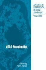 [PDF] V(D)J Recombination Patrick C. Swanson, Sushil Kumar, Prafulla Raval (auth.), Pierre Ferrier MD, PhD (eds.)