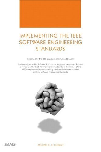 [PDF] Implementing the IEEE Software Engineering Standards Michael E.C. Schmidt