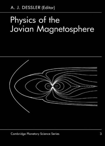 [pdf] Physics of the Jovian Magnetosphere (Cambridge Planetary Science Old) A. J. Dessler
