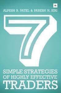 {PDF} 7 Simple Strategies of Highly Effective Traders : Winning Technical Analysis Strategies That You Can Put Into Practice Right Now Alpesh B. Patel; Paresh H. Kiri