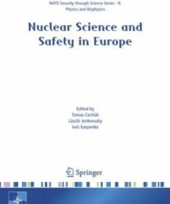[PDF] Nuclear Science and Safety in Europe (NATO Science for Peace and Security Series B: Physics and Biophysics) Tomas Cech?k, L?szl? Jenkovszky, Iurii Karpenko