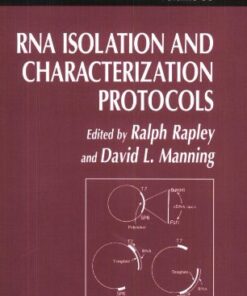 {pdf} RNA Isolation and Characterization Protocols (Methods in Molecular Biology) Ralph Rapley, David L. Manning