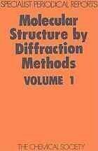 [PDF] Molecular Structure by Diffraction Methods Volume 2 Chemical Society (Great Britain)
