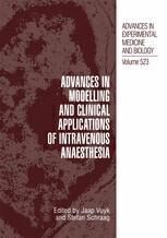[PDF] Advances in Modelling and Clinical Application of Intravenous Anaesthesia Frank H. M. Engbers (auth.), Jaap Vuyk, Stefan Schraag (eds.)
