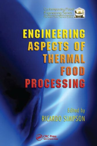 [PDF] Engineering Aspects of Thermal Food Processing (Contemporary Food Engineering) Ricardo Simpson