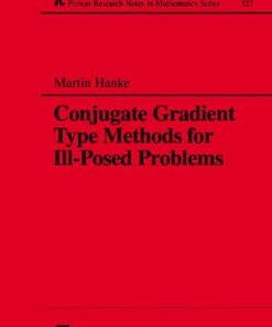{PDF} Conjugate gradient type methods for ill-posed problems Hanke, Martin