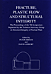 {PDF} Fracture Plastic Flow and Structural Integrity - The Proceedings of the 7th Symposium Organised by the Technical Advisory Group on Structural Integrity in Nuclear Plant (TAGSI) Held at TWI, Abington, UK Hirsch, Peter; Lidbury, David (Eds.)