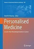 [PDF] Personalised medicine : lessons from neurodegeneration to cancer El-Khamisy, Sherif