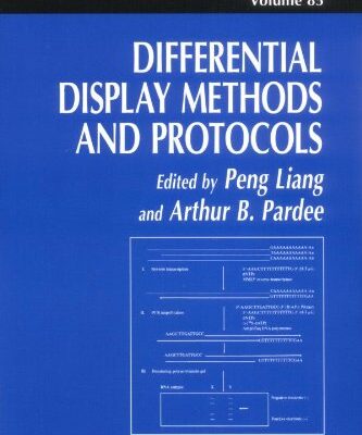 [PDF] Differential Display Methods and Protocols (Methods in Molecular Biology) Peng Liang, Arthur B. Pardee