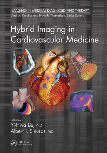 [PDF] Hybrid Imaging in Cardiovascular Medicine Liu, Yi-Hwa; Sinusas, Albert J