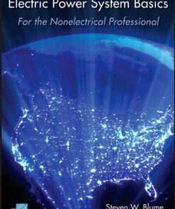 [PDF] Electric power system basics: for the nonelectrical professional Steven W. Blume