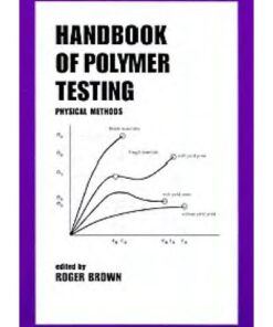 [PDF] Handbook of polymer testing : physical methods Roger Brown