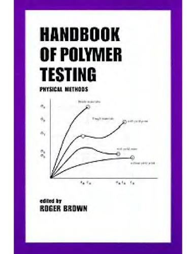 [PDF] Handbook of polymer testing : physical methods Roger Brown