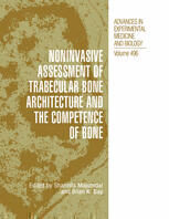 [PDF] Noninvasive Assessment of Trabecular Bone Architecture and the Competence of Bone Torkel B. Brismar, Lubos Budinsky (auth.), Sharmila Majumdar Ph.D., Brian K. Bay Ph.D. (eds.)