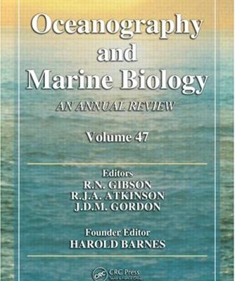 {pdf} Oceanography and Marine Biology: An Annual Review, volume 47 (Oceanography and Marine Biology) R. N. Gibson, R. J. A. Atkinson, J. D. M. Gordon