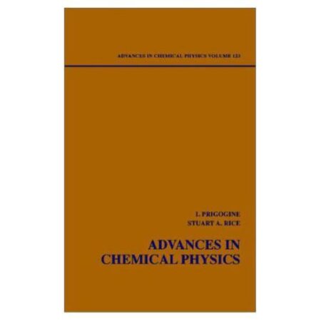 [PDF] Advances in Chemical Physics 123 I. Prigogine, Stuart A. Rice