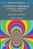 {pdf} Complex variables: a physical approach with applications Krantz, Steven George