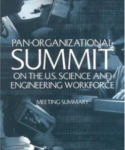 [PDF] Pan-Organizational Summit on the U.S. Science and Engineering Workforce: Meeting Summary Ph.D. Marye Anne Fox, National Academy of Sciences, National Academy of Engineering, Institute of Medicine