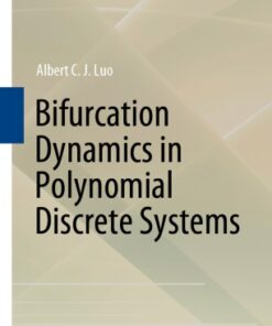[PDF] Bifurcation Dynamics in Polynomial Discrete Systems Albert C. J. Luo