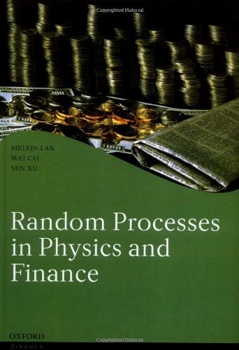 [PDF] Random processes in physics and finance Melvin Lax, Wei Cai, Min Xu