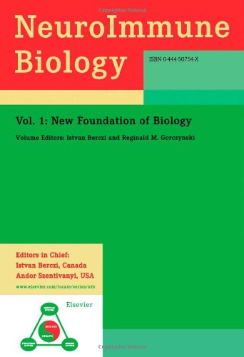 {PDF} New Foundation of Biology Itsvan Berczi and Reginald M. Gorczynski (Eds.)